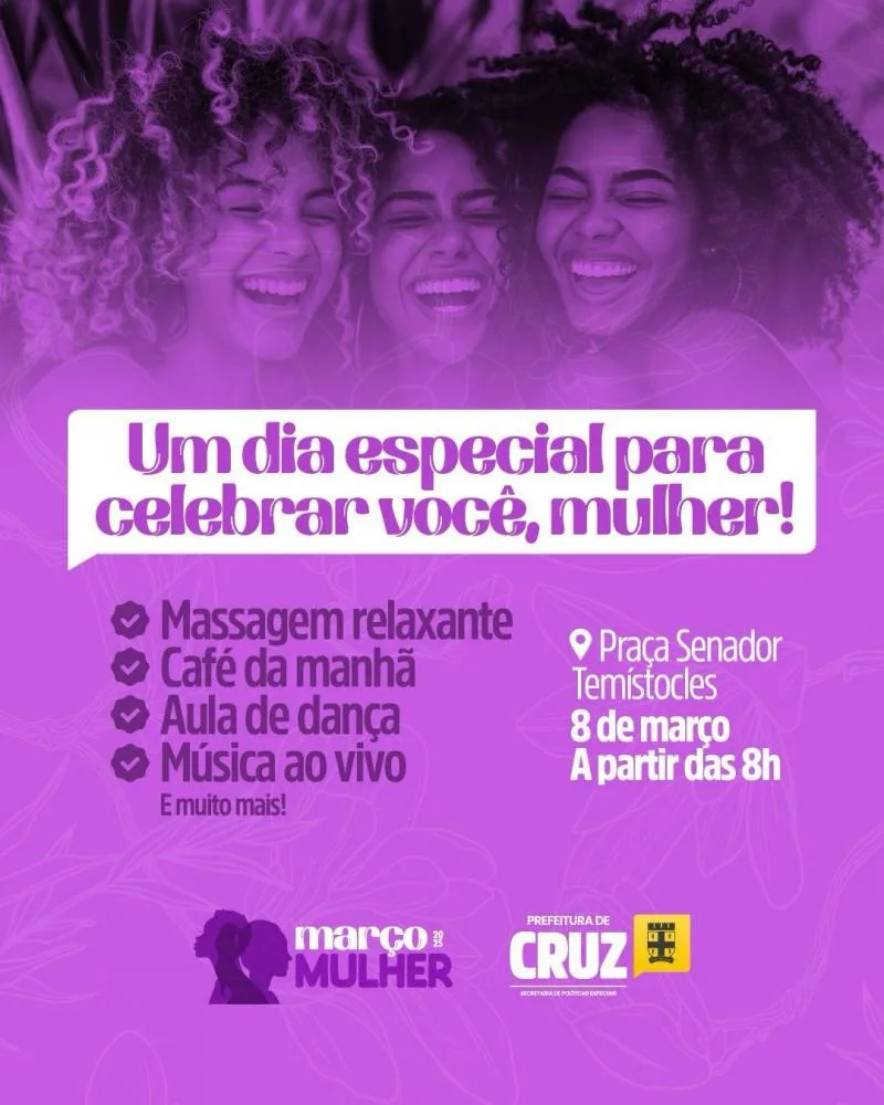 Março Mulher: Prefeitura de Cruz promove evento especial em homenagem ao Dia Internacional da Mulher