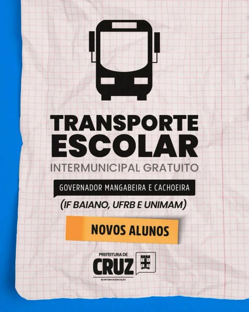 Cruz das Almas - Prefeitura amplia transporte universitário gratuito para estudantes da Unimam e outras instituições; inscrições abertas até 20 de março