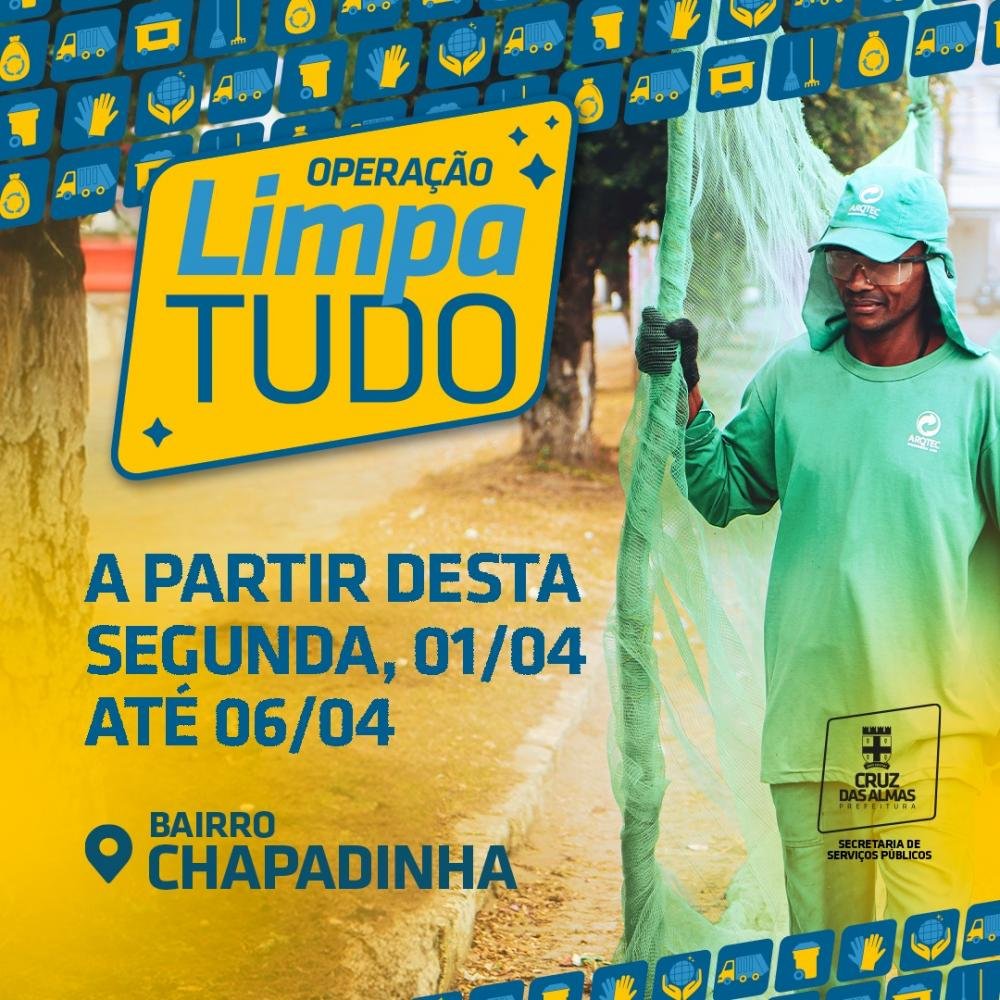 Operação Limpa Tudo vai realizar faxinaço na Chapadinha na próxima segunda (01)
