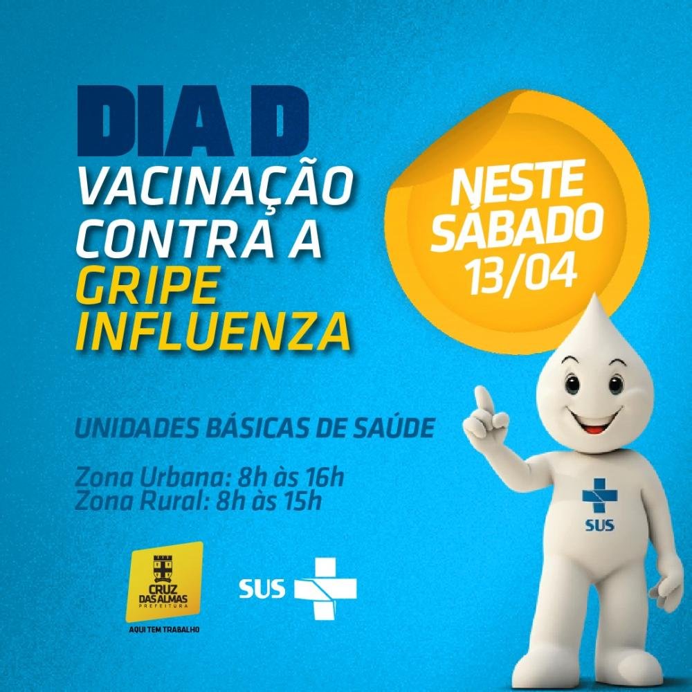 Prefeitura de Cruz das Almas promove Dia D de Vacinação contra a Gripe em todas as Unidades de Saúde no próximo sábado