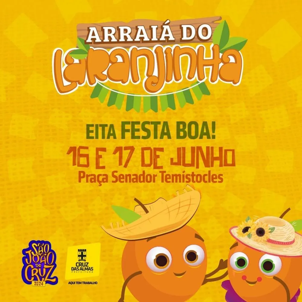 Arraiá do Laranjinha 2024 acontece neste domingo, (16) e segunda-feira, (17) em Cruz das Almas