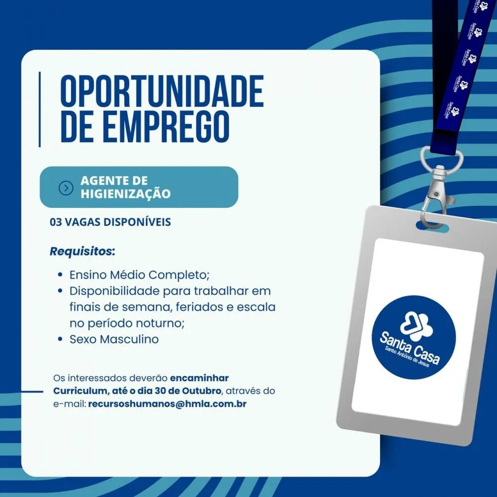 SAJ: Santa Casa abre processo seletivo para agente de higienização